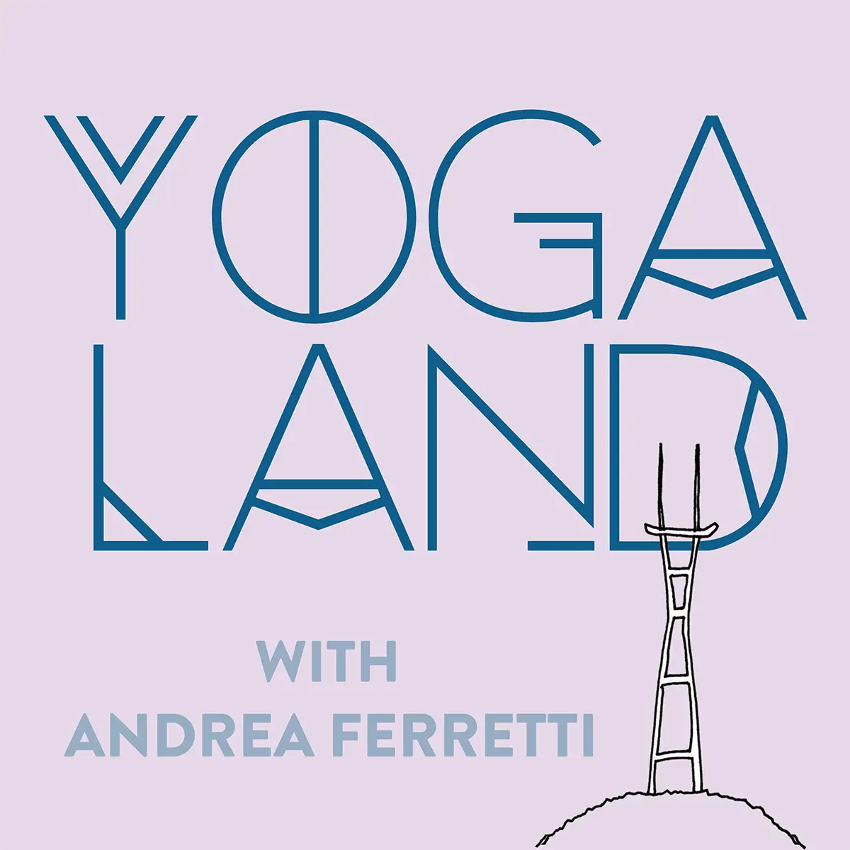 Yogaland with Andrea Ferretti